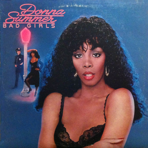 Donna Summer: Bad Girls (1979)